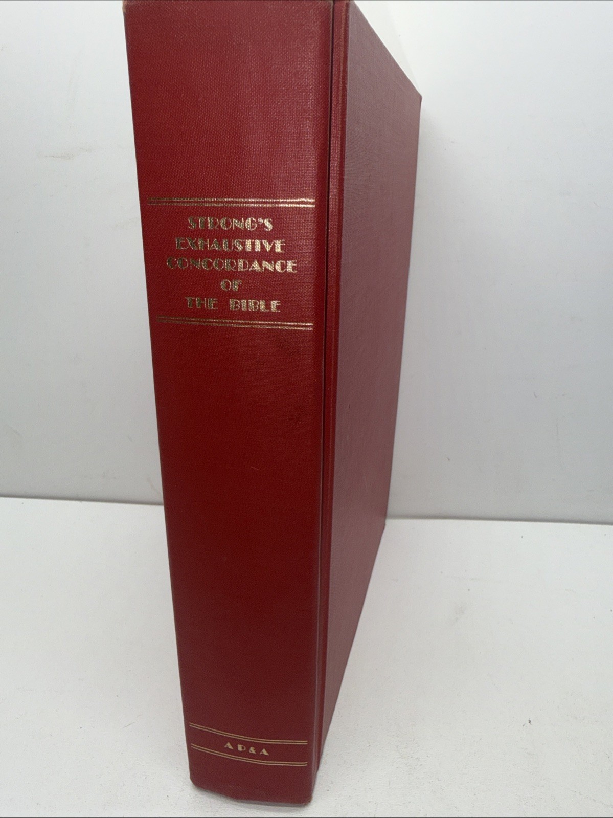 Strong’s Exhaustive Concordance of the Bible James Strong Hardcover