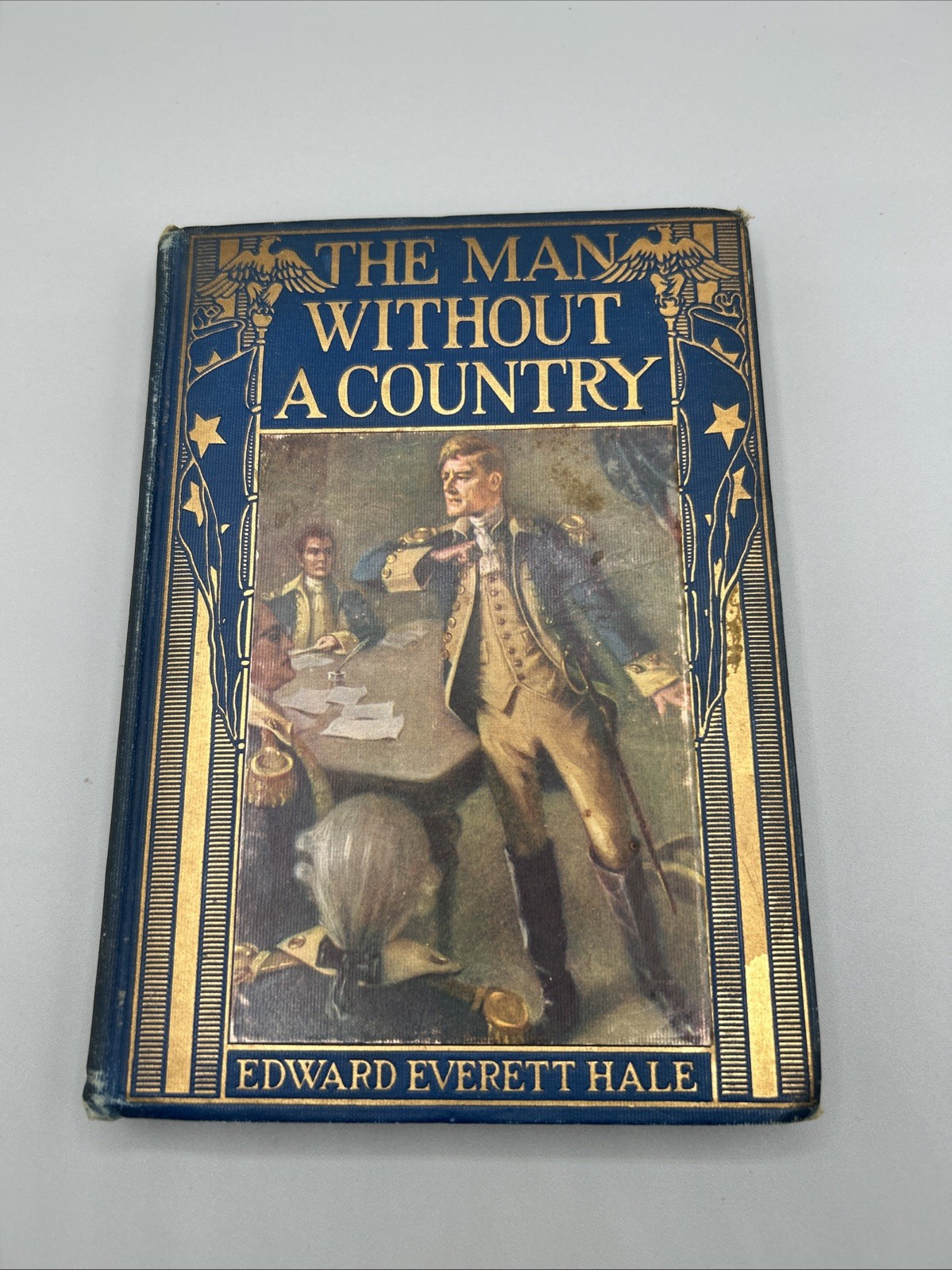 1910 The Man Without A Country by Edward Everett Hale, Antique Book, Illustrated