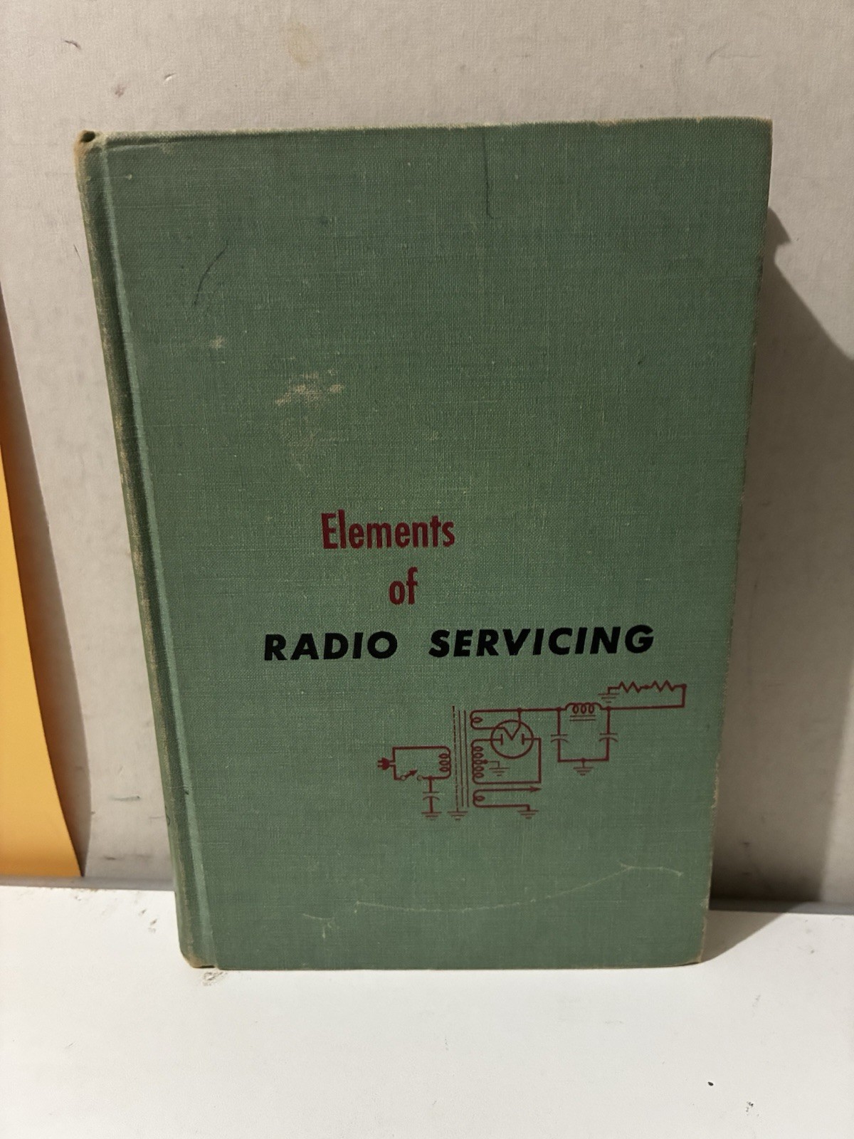 Elements of Radio Servicing 1955 William Marcus & Alex Levy