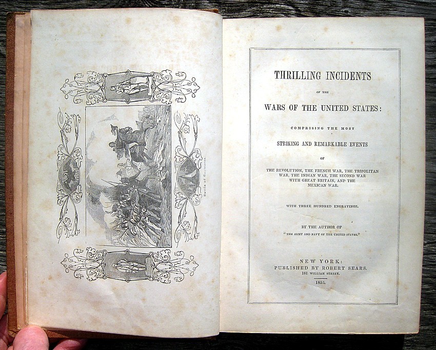 1855 U.S. MILITARY PICTORIAL HISTORY BOOK REVOLUTIONARY WAR OF 1812 INDIAN WARS