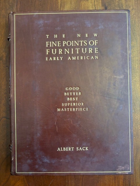 The New Fine Points of Furniture Early American by Albert Sack, Leather, 1993