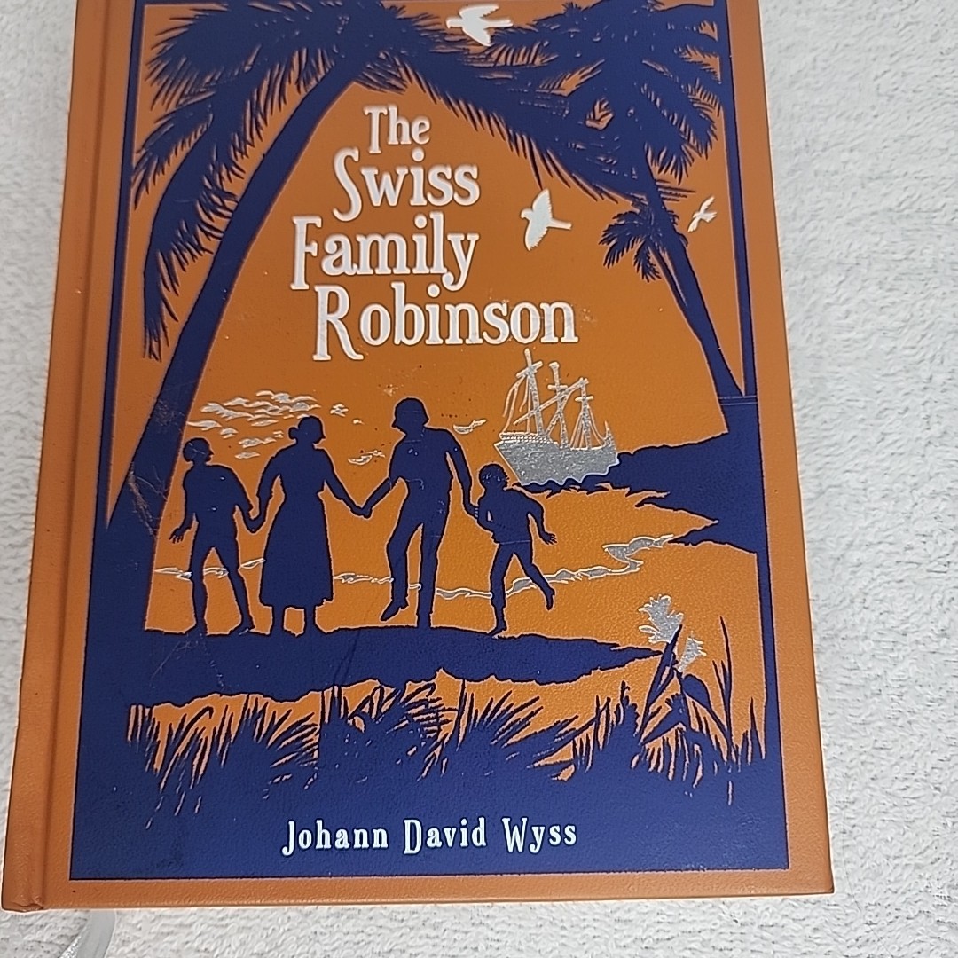 The Swiss Family Robinson Johann David Wyss Barnes and Noble 2012