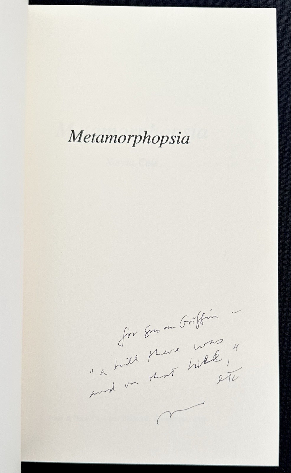 SIGNED Association Copy Metamorphopsia 1988 Norma Cole Inscribed Susan Griffin
