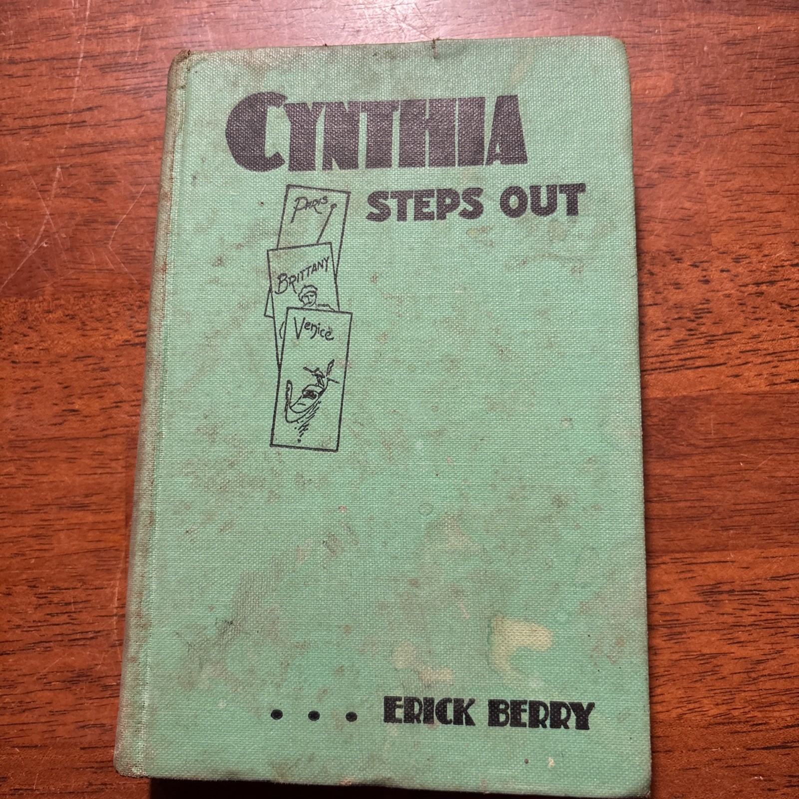 Antique Book By Erick Berry “Cynthia Steps Out” 1937