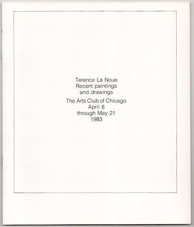 Theodore F WOLFF / TERENCE LA NOUE RECENT PAINTINGS AND DRAWINGS 1st ed #178558