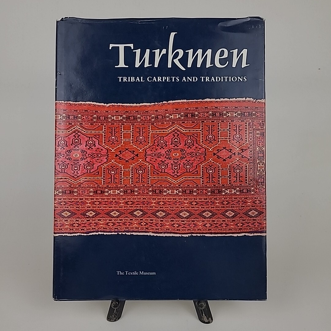 Turkmen Tribal Carpets & Traditions 1980 Vintage Hardcover The Textile Museum