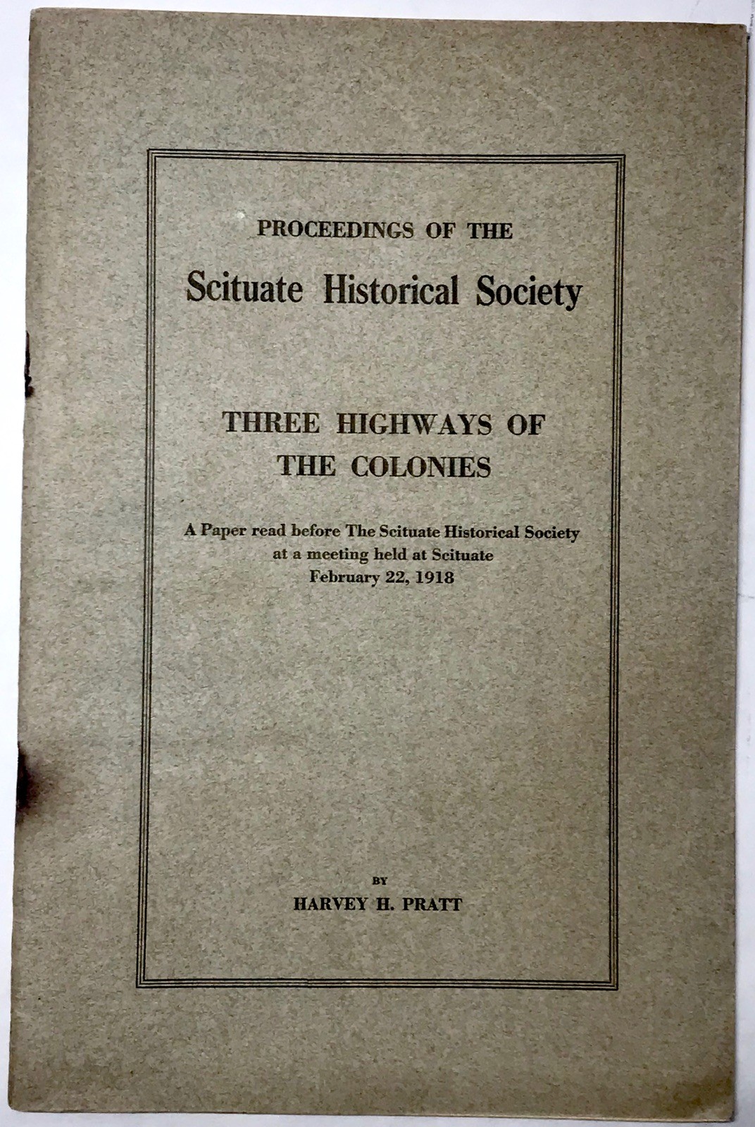 1918 THREE HIGHWAYS SCITUATE MASS HISTORICAL SOCIETY MAP PLYMOUTH BOSTON COLONY