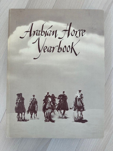 Arabian Horse Yearbook 1962 IAHA Vol X Arabian Horse Books / Memorabilia