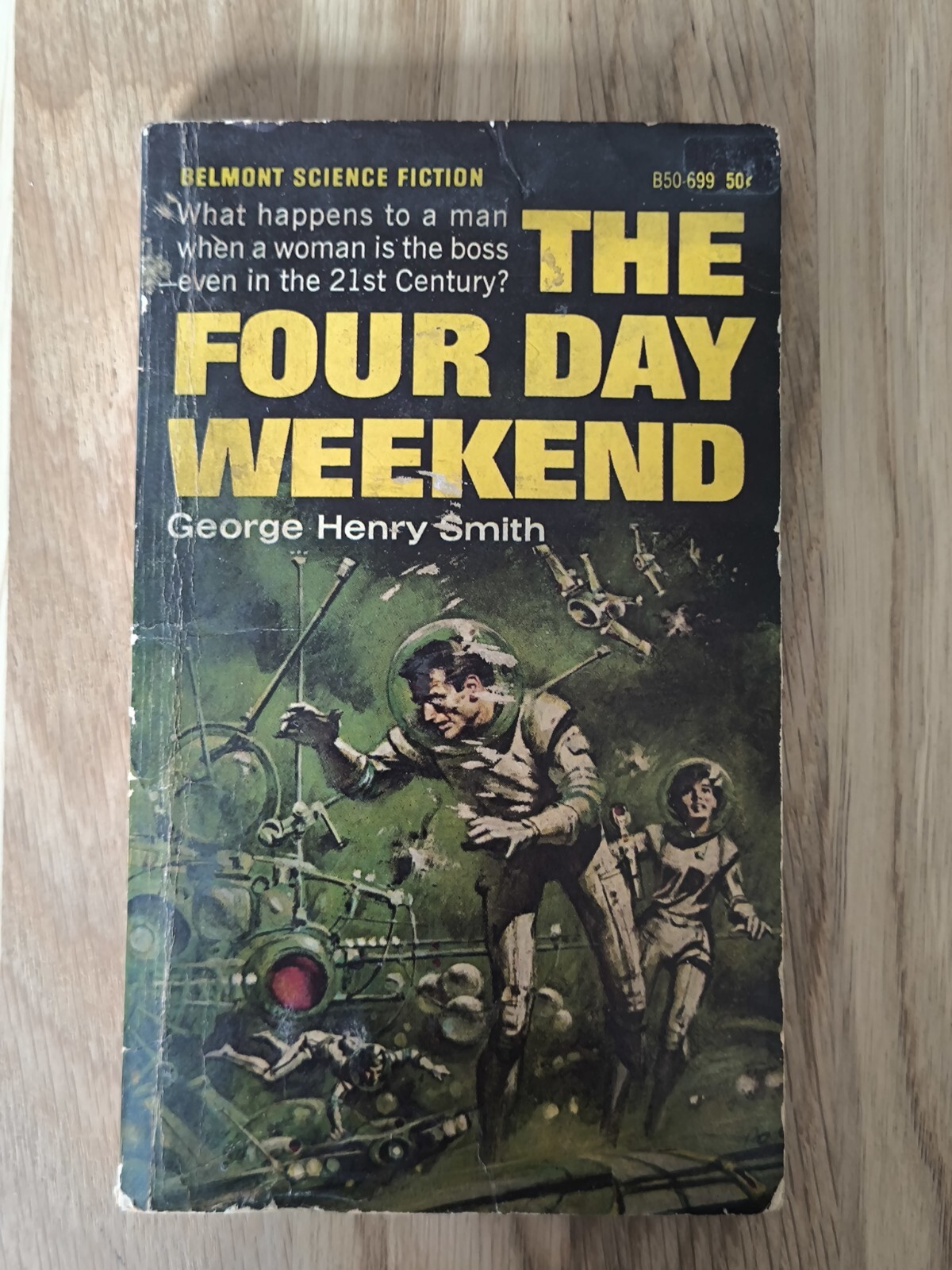 The Four Day Weekend by George Henry Smith 1966 Belmont Paperback