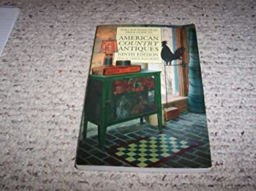 American Country Antiques Paperback Don, Raycraft, Carol Raycraft