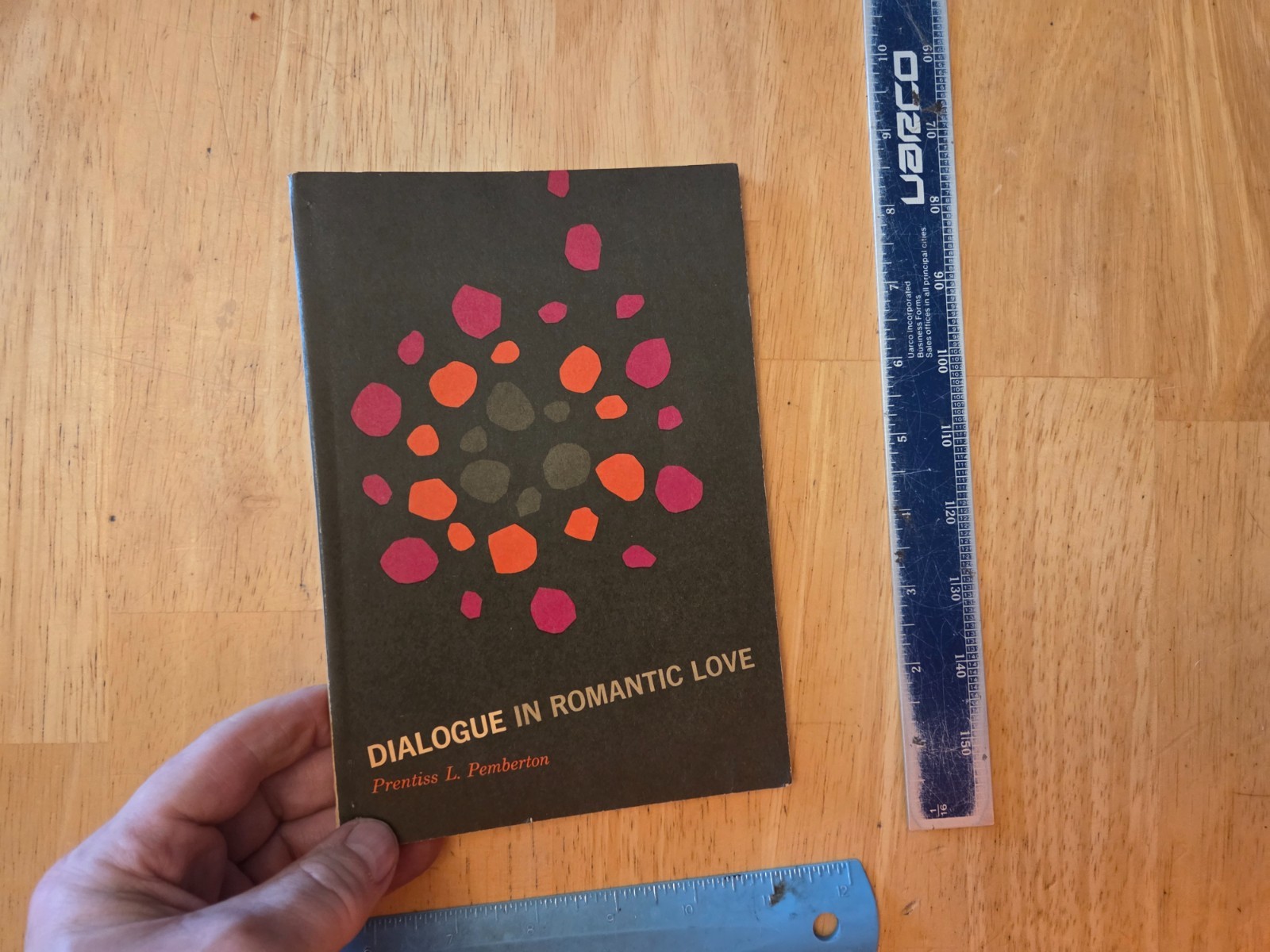 Dialogue in Romantic Love by Prentiss L. Pemberton – 1961 Trade Paperback