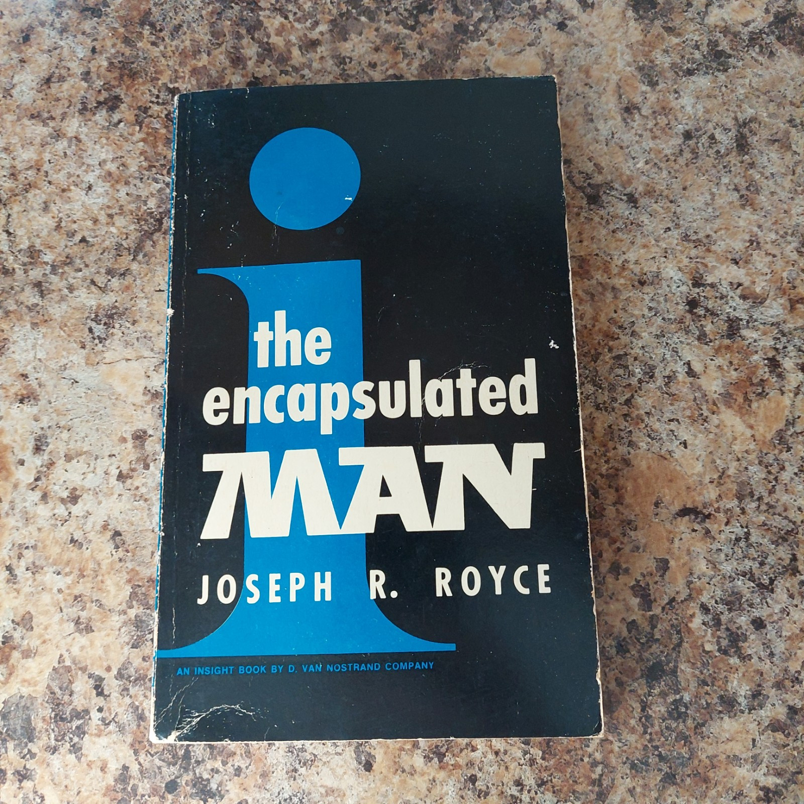 The Encapsulated Man by Joseph R Royce 1964 Van Nostrand Reinhold Co. Paperback