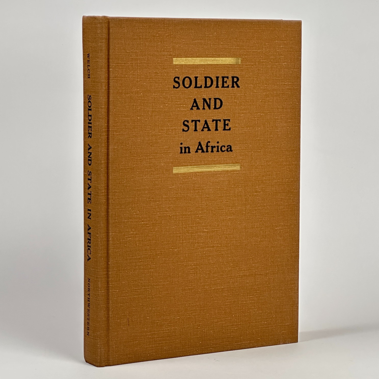 1970 Political Science „Soldier and State in Africa“ (HC, Military Coups Study)