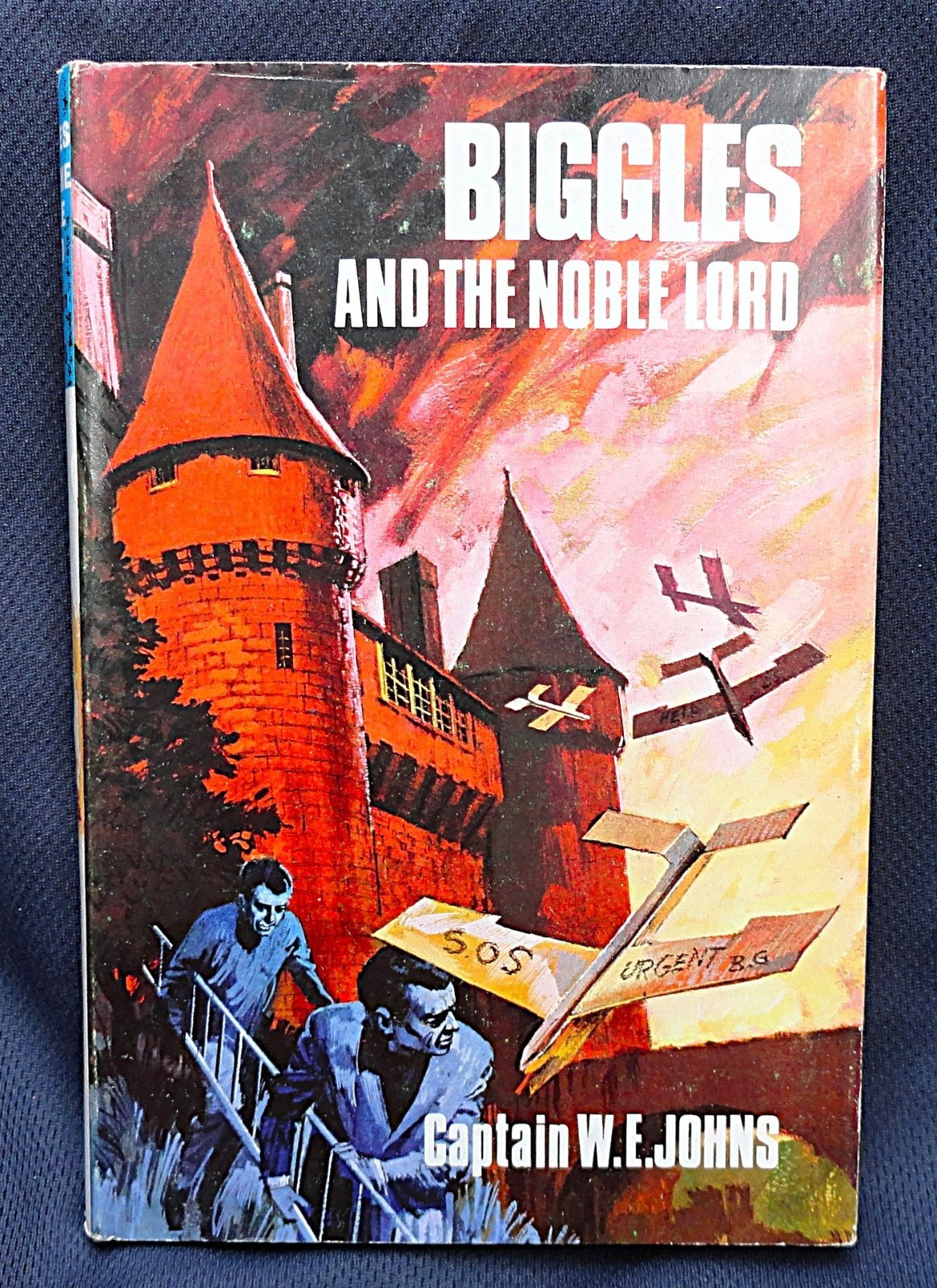 BIGGLES AND THE NOBLE LORD – W. E. Johns – 1969 – FIRST EDITION – Excellent