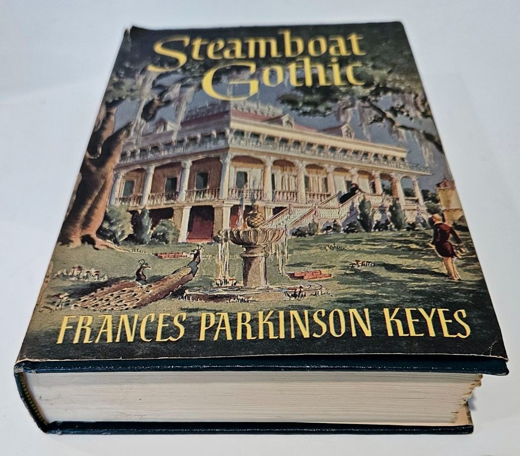 Vintage Steamboat Gothic by Frances Parkinson Keyes ~ 1952 ~HCDJ ~ BCE