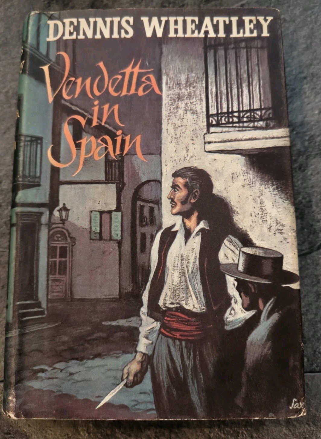 Vendetta in Spain Dennis Wheatley Hardback With DJ 1st Edition? 1961