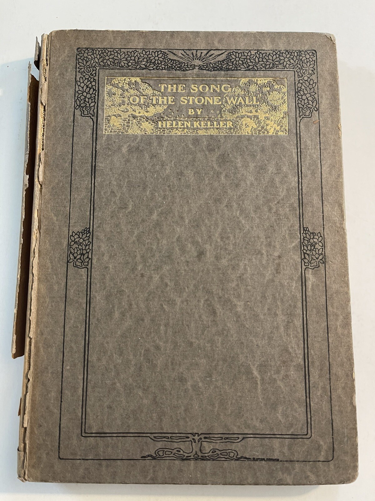 The Song Of The Stone Wall by Helen Keller Antique 1910 Poetry Book With Photos