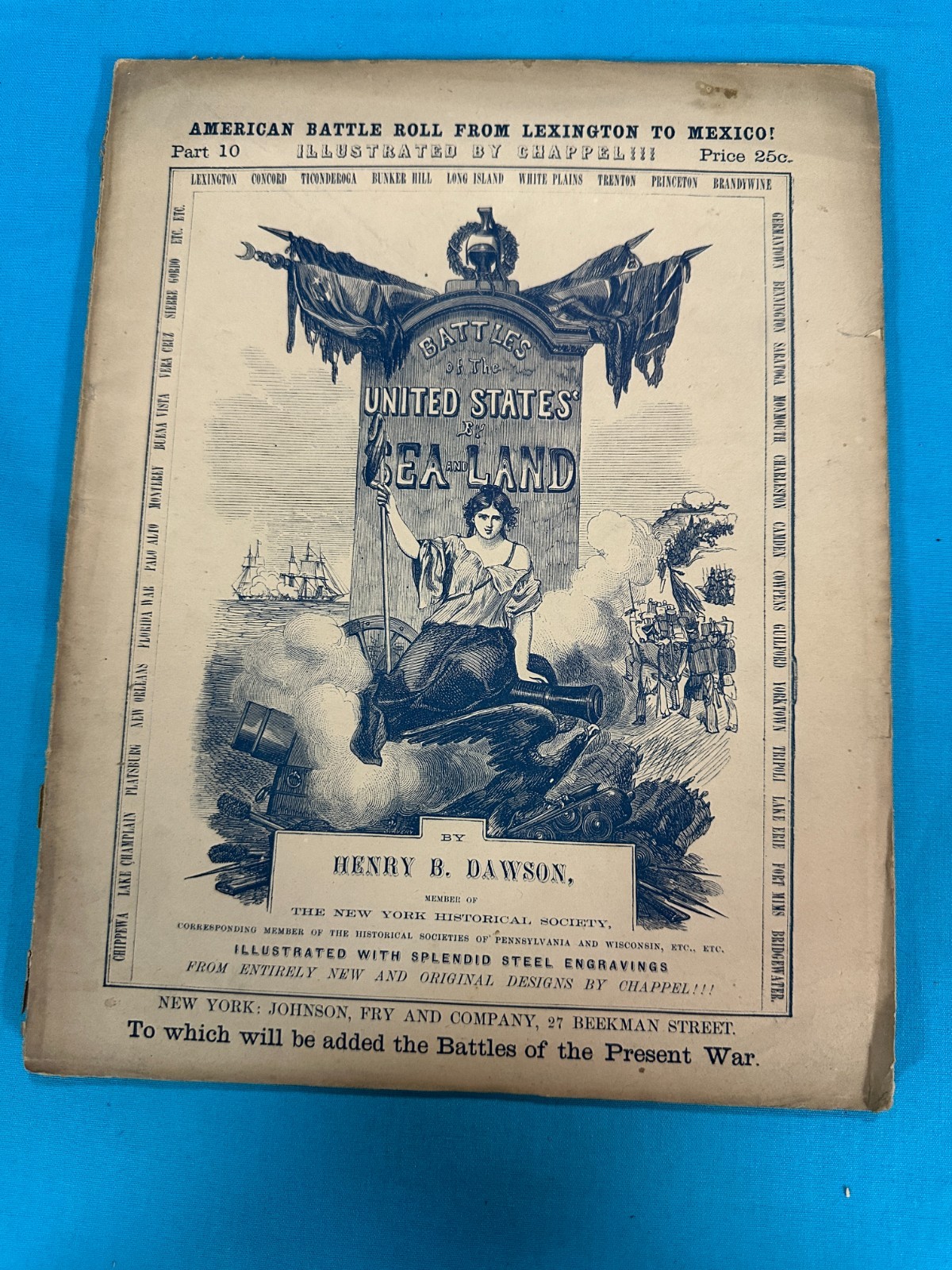 RARE 26-Part 1850s AMERICAN BATTLE ROLL FROM LEXINGTON TO MEXICO by Henry Dawson