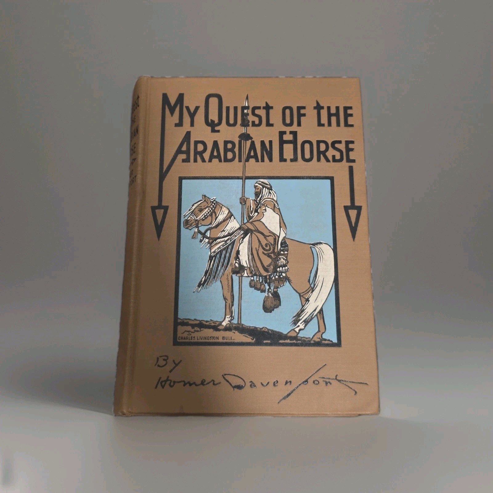 My Quest of the Arabian Horse Homer Davenport c1900s Arabian Horse Club HC RARE