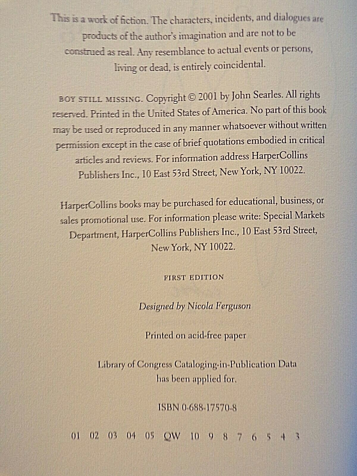 John Searles ~ One Still Missing ~ Signed ~ 1st/1st ~ HC/DJ ~ 2001 ~ First Book!