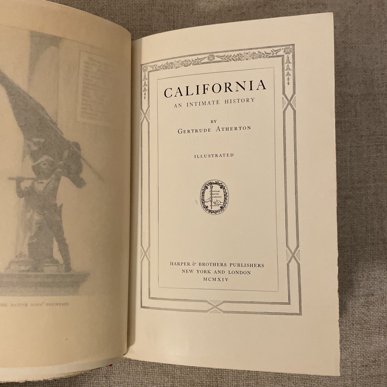 California : An Intimate History by Gertrude Atherton 1914 Hardcover 1st Edition
