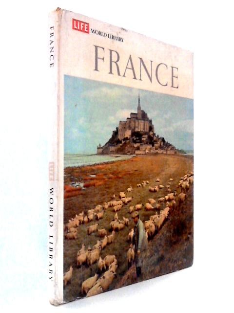 Life World Library – France (D W Brogan – 1967) (ID:32301)
