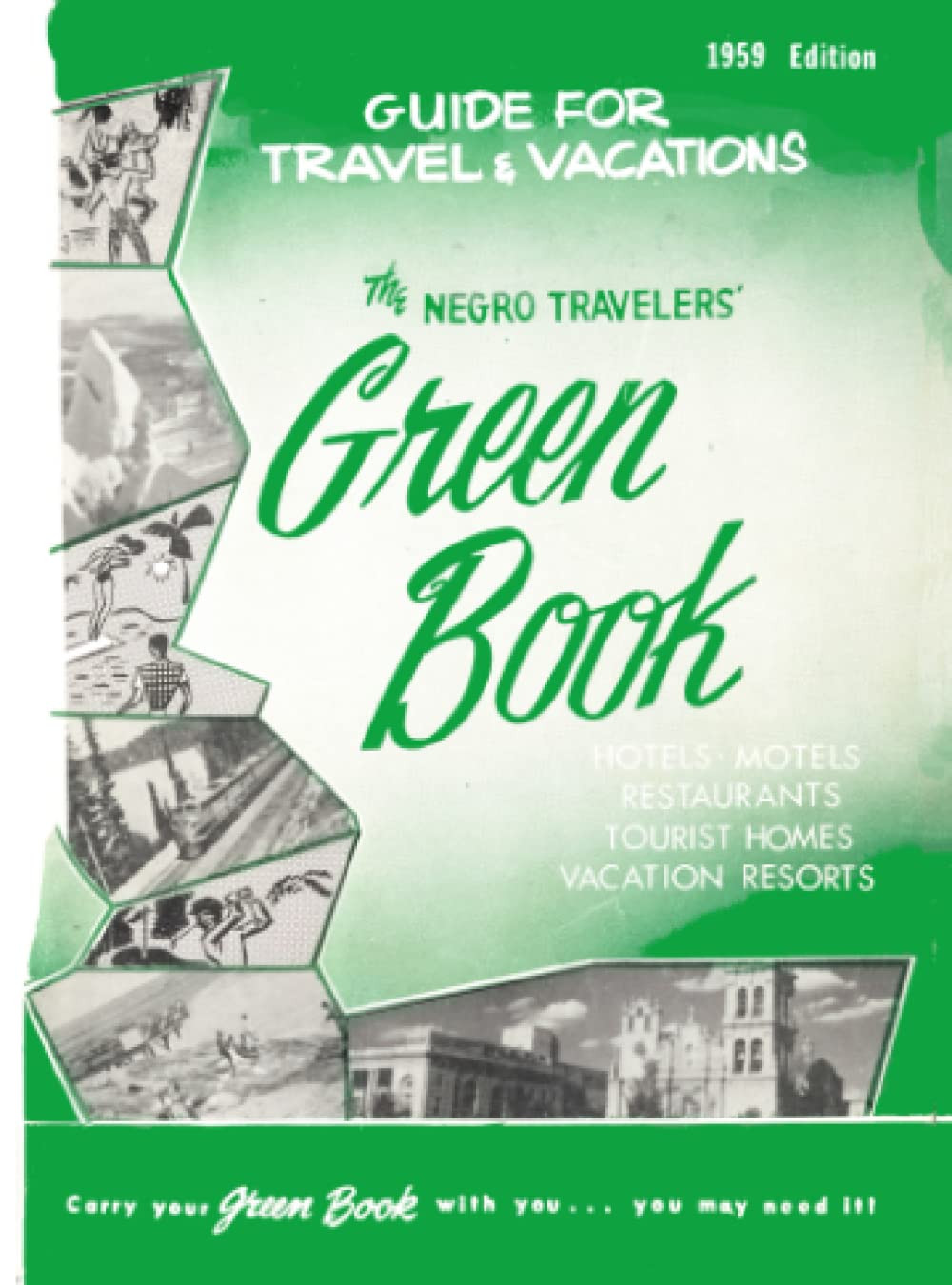 The Negro Travelers‘ Green Book: 1959 Facsimile Edition