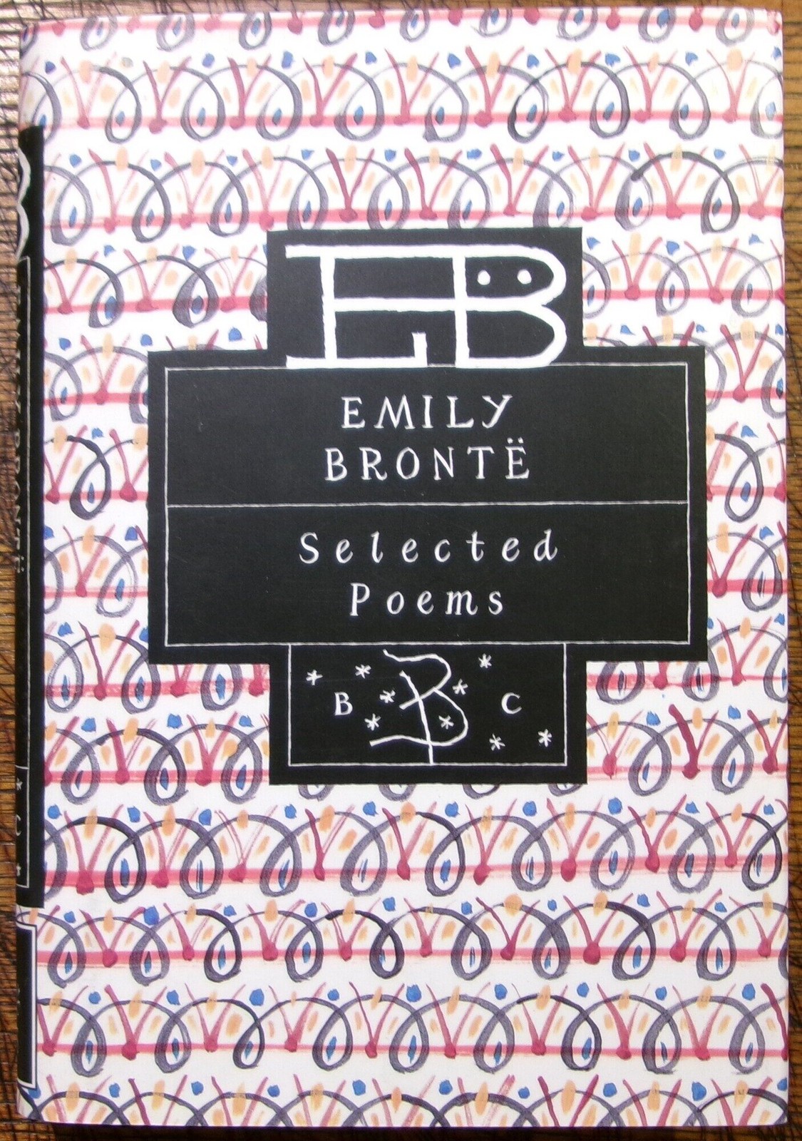 Emily Brontë / Emily Brontë Selected Poems 1st Edition 1995