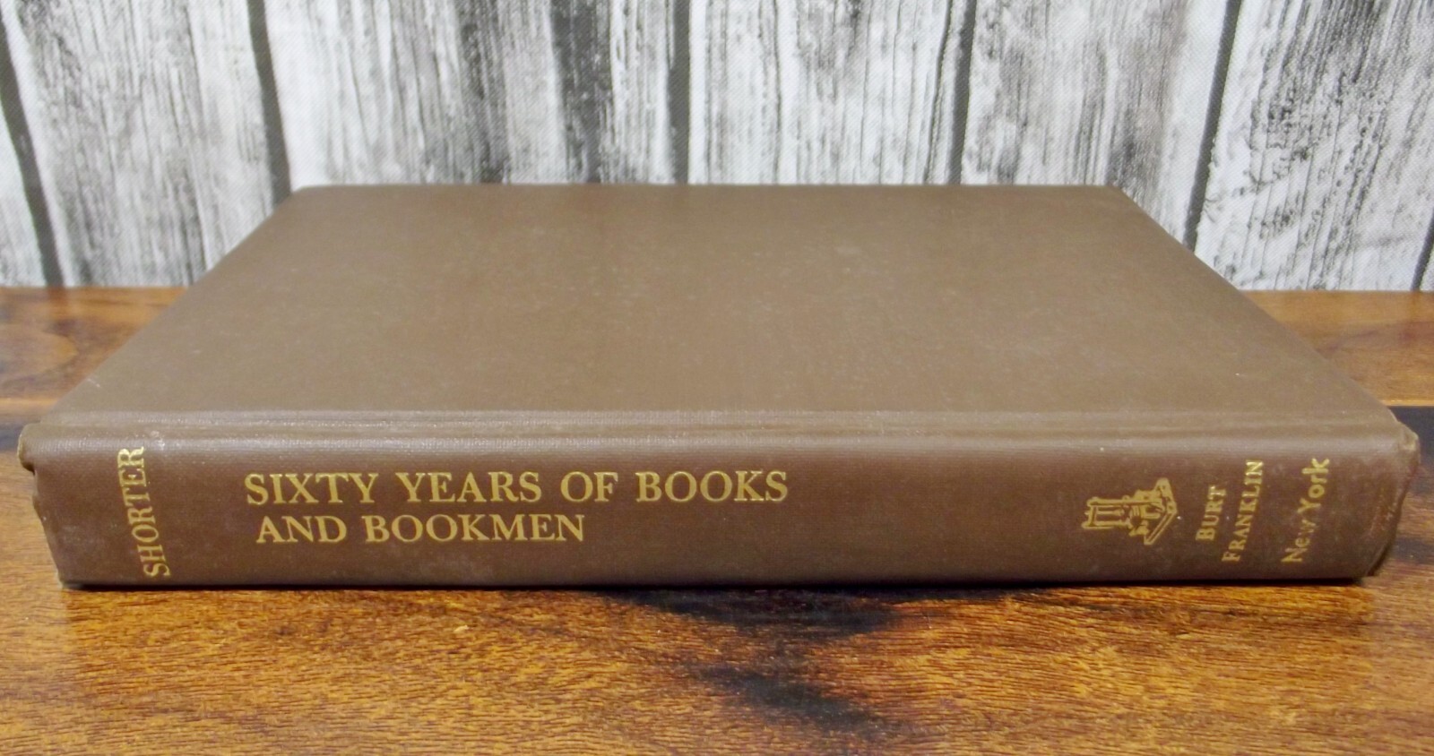 Victorian Literature – Sixty Years of Books and Bookmen by Clement Shorter 1970