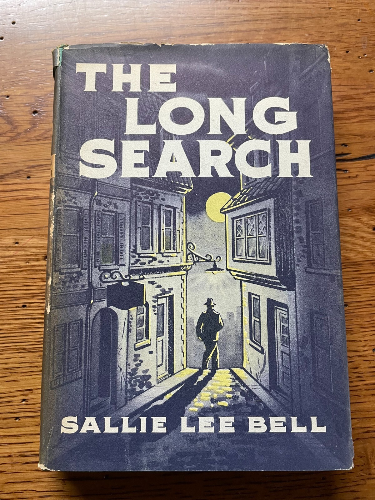 The Long Search – Sallie Lee Bell (Hardcover, Dust Jacket, 1958) Zondervan Pub.