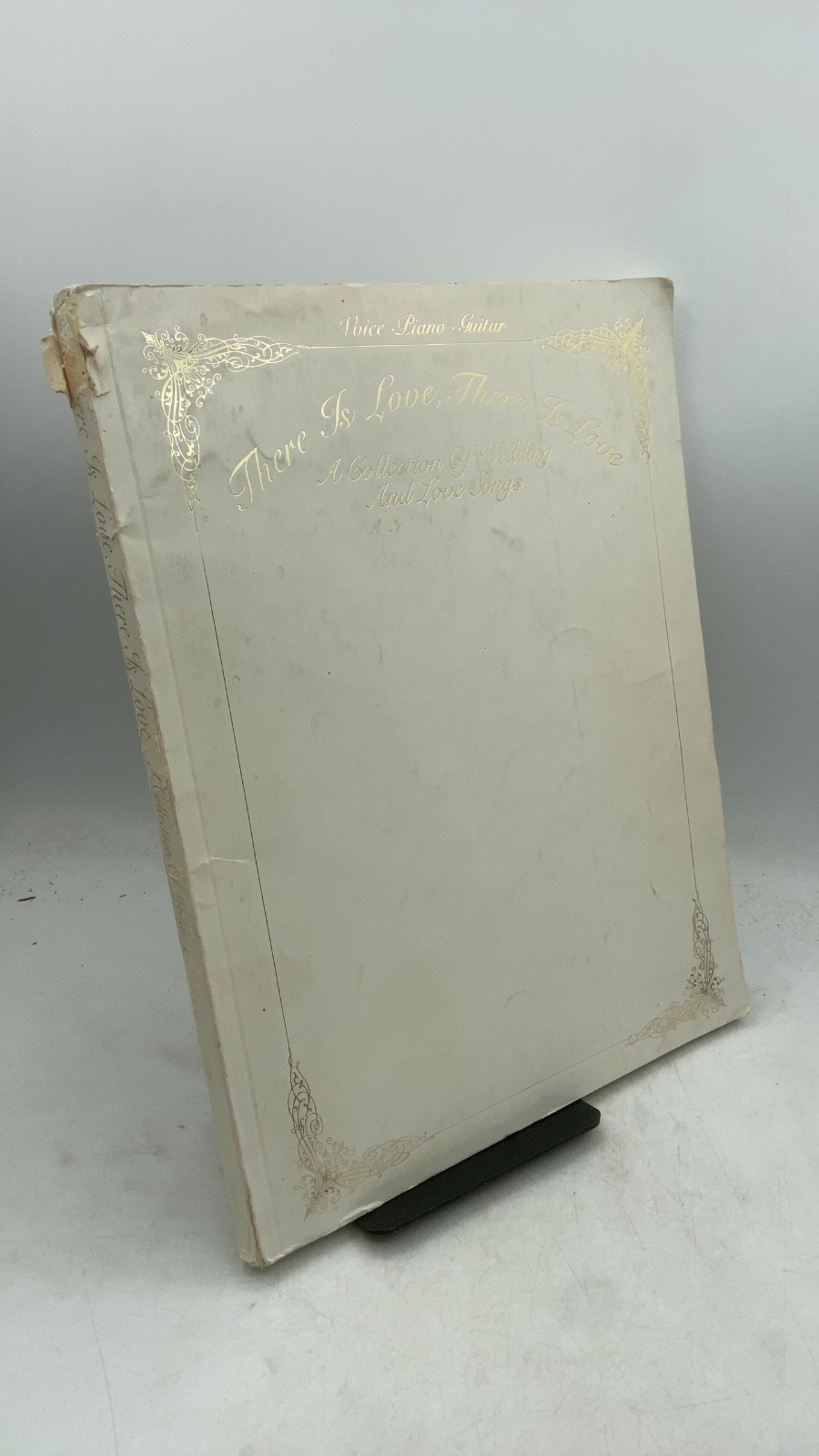 There Is Love, There Is Love: A Collection of Wedding and Love Songs Hardcover