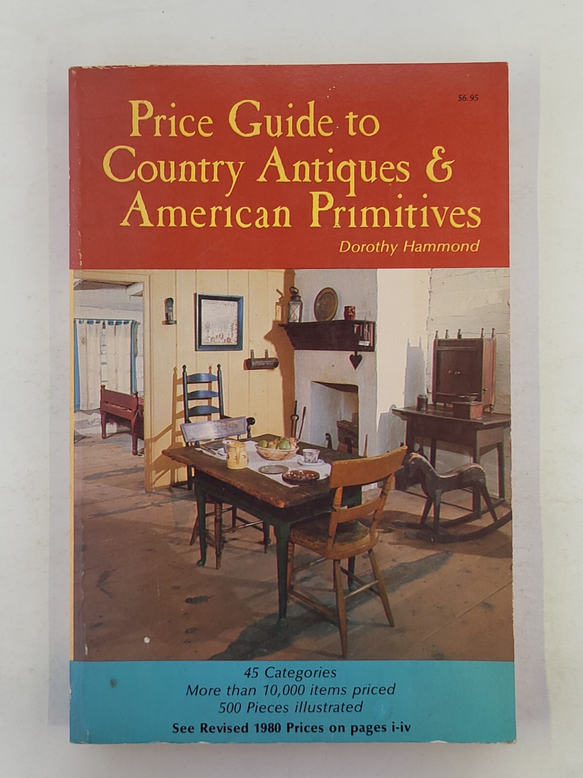 Price Guide to Country Antiques and American Primitives Dorothy Hammond 1975 PB