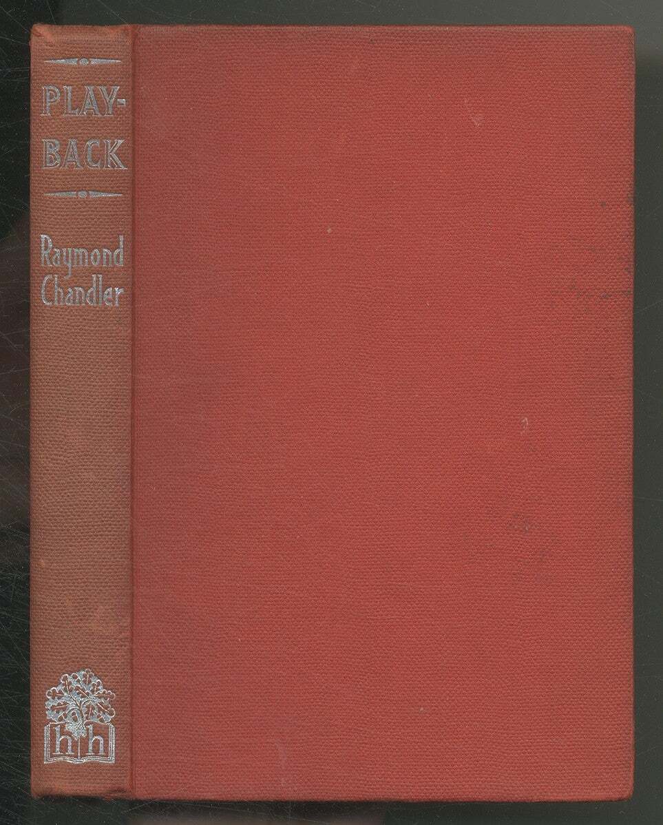 Raymond CHANDLER / Playback 1st Edition 1958