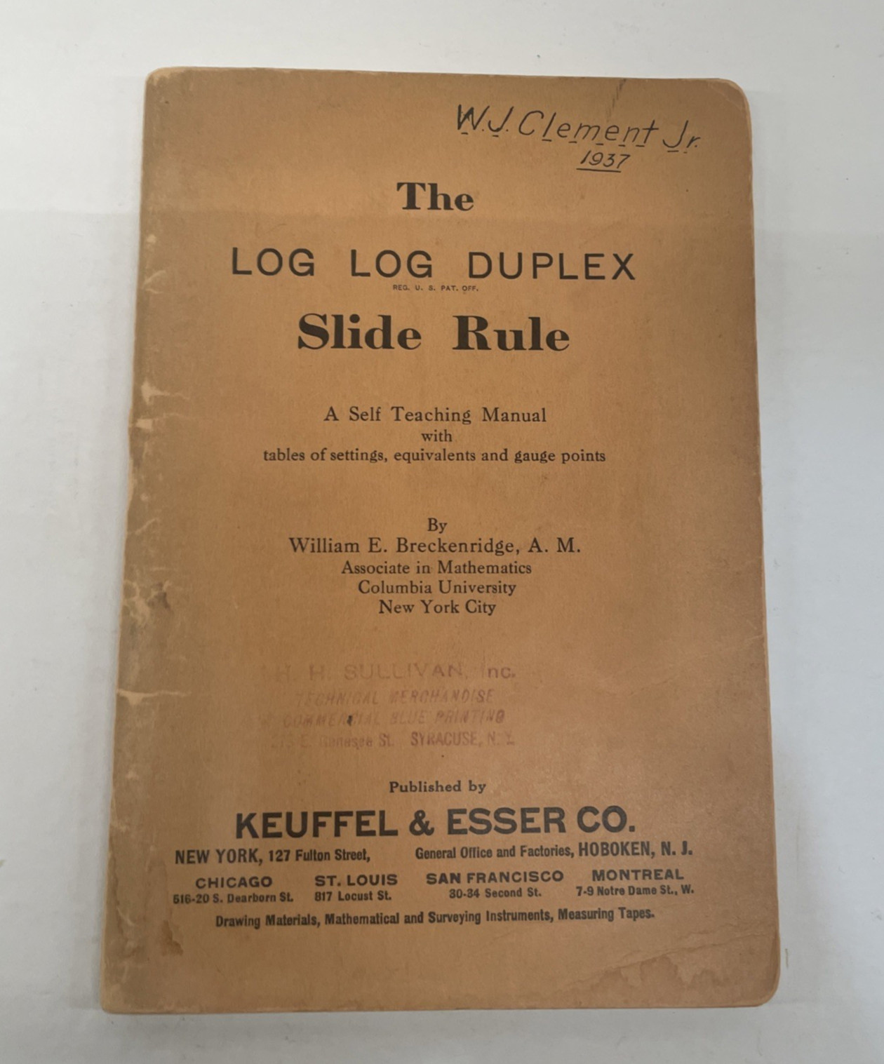 1932 Keuffel & Esser Co. The Log Log Duplex Slide Rule Manual Self Teaching NYC