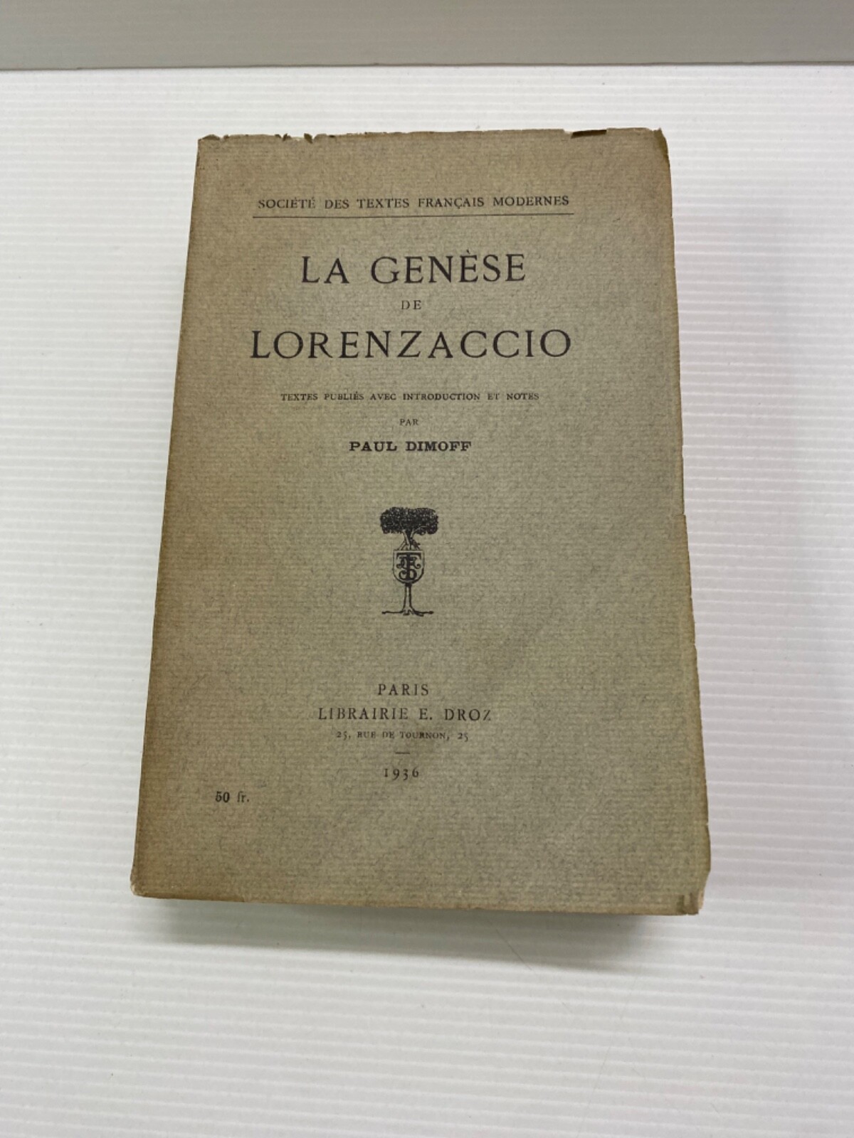 La Genese De Lorenzaccio Paul Dimoff 1936 Vintage French Un-Opened Paperback