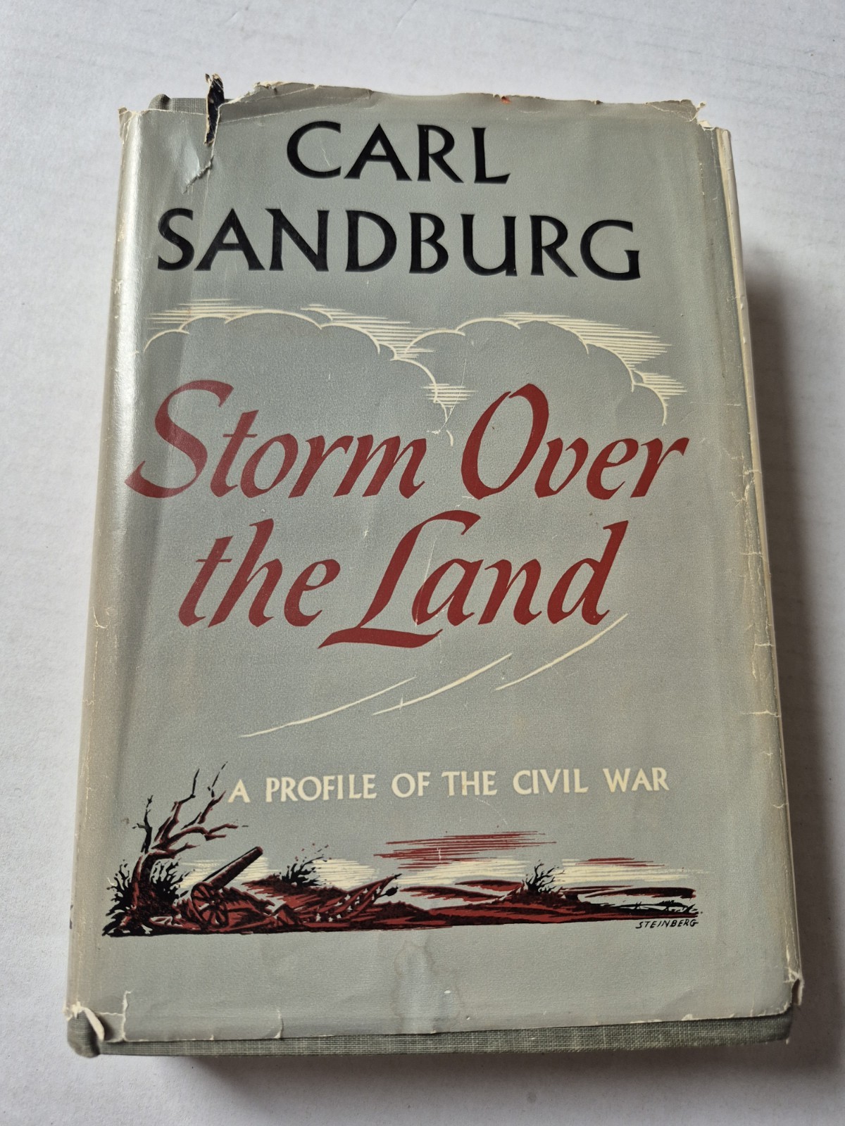 Storm Over The Land Carl Sandburg 1942 Hardcover Profile Civil War Lincoln