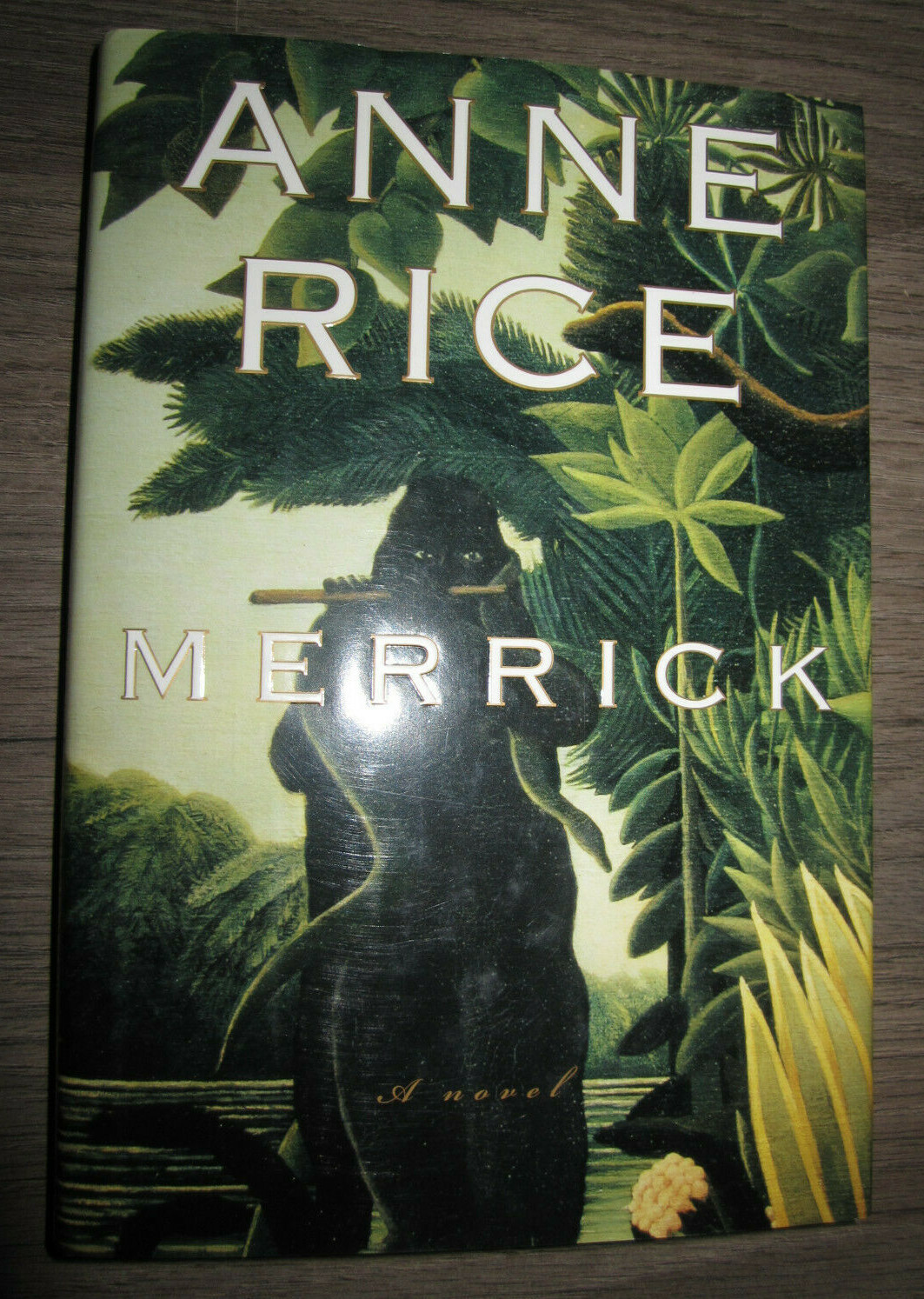 HC book, Merrick, A Novel by Anne Rice, 2000 First Trade Edition