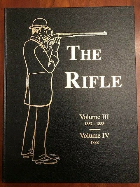 RARE The Rifle 1887-1888, Volumes 3+4, Tom Rowe, Weapons Guns History Broadfoot