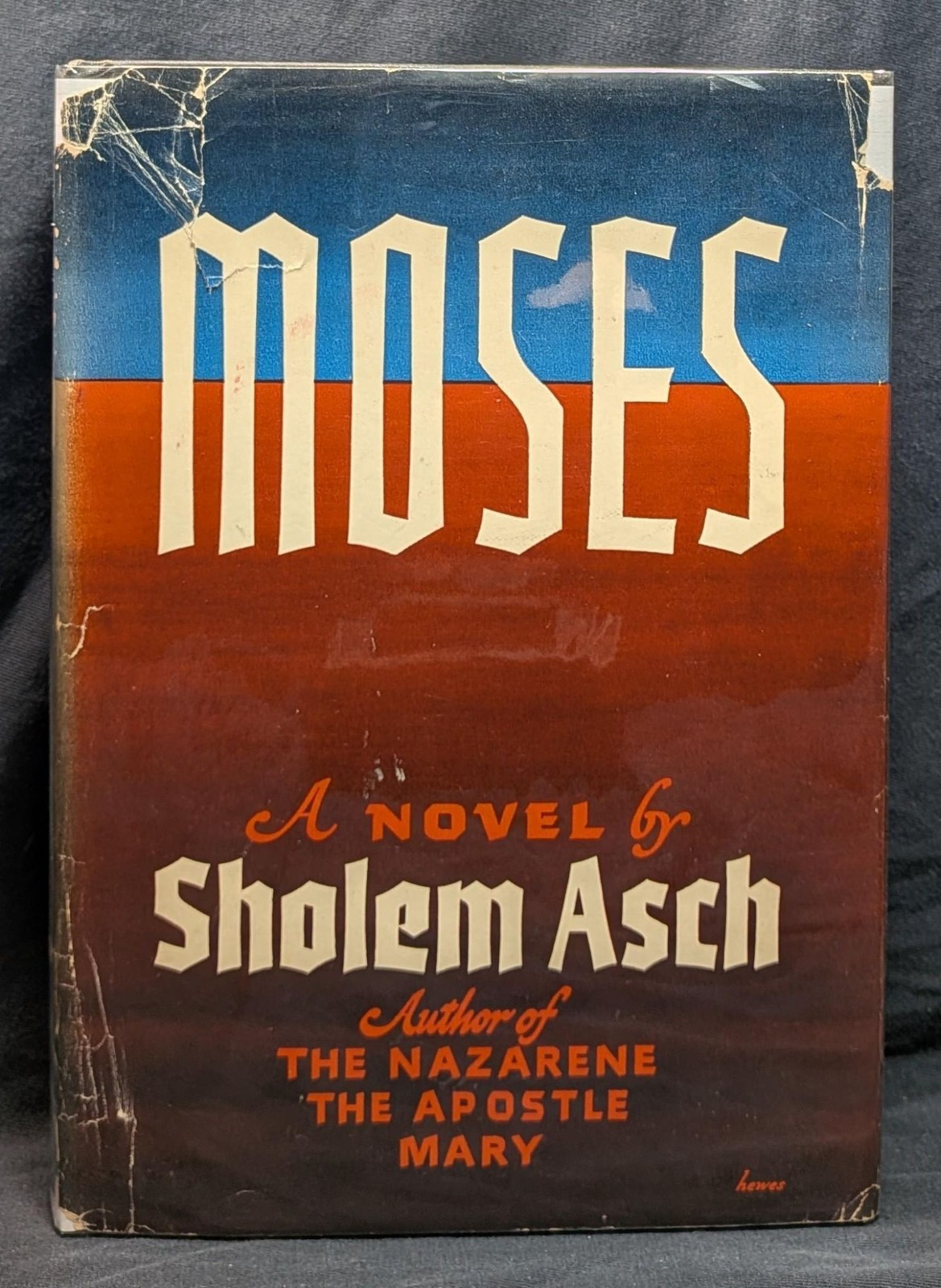 Sholem Asch / Moses 1st Edition 1951