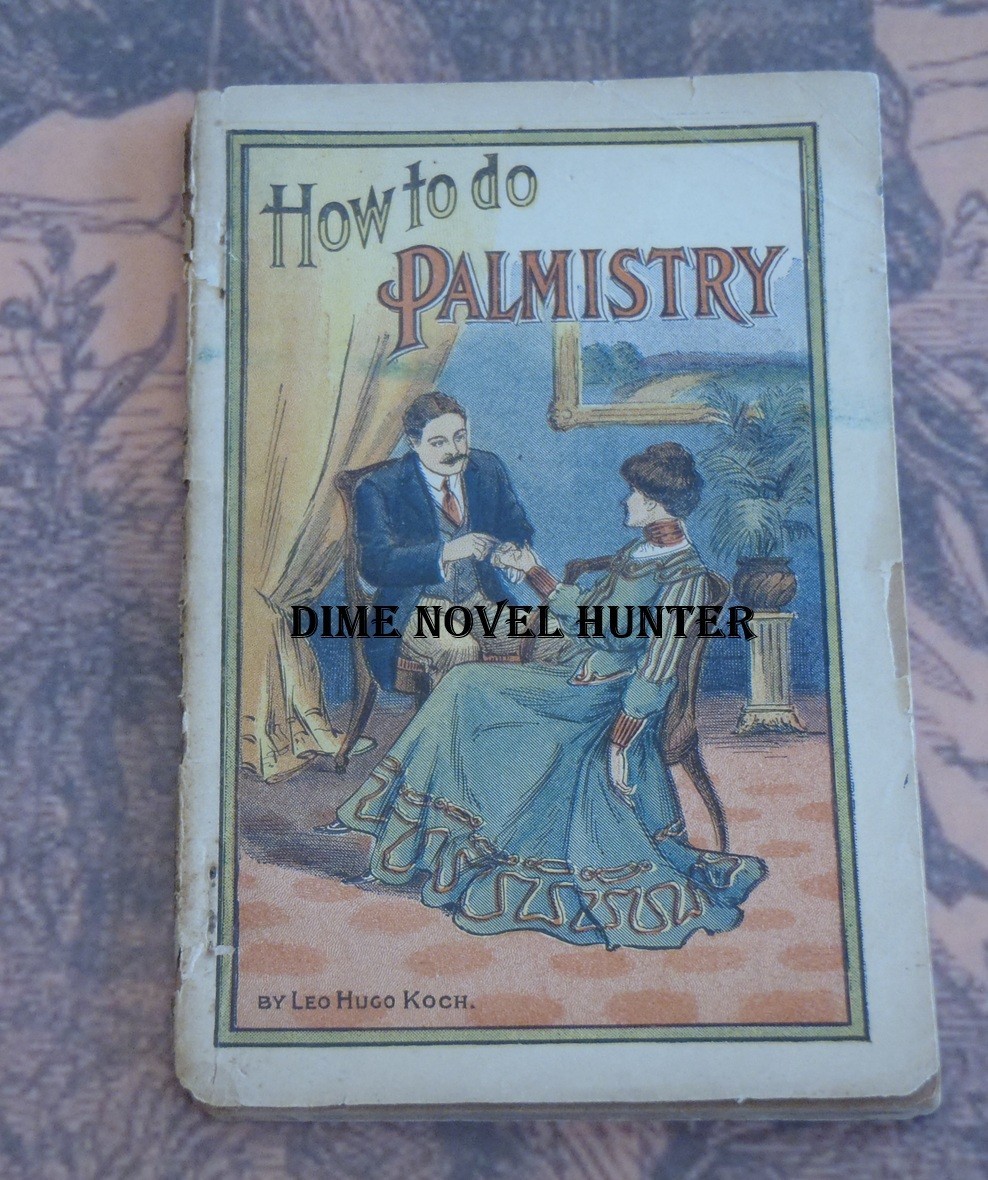 FRANK TOUSEY HOW TO DO PALMISTRY READING THE HAND MAGIC LEO HUGH KOCH DIME NOVEL