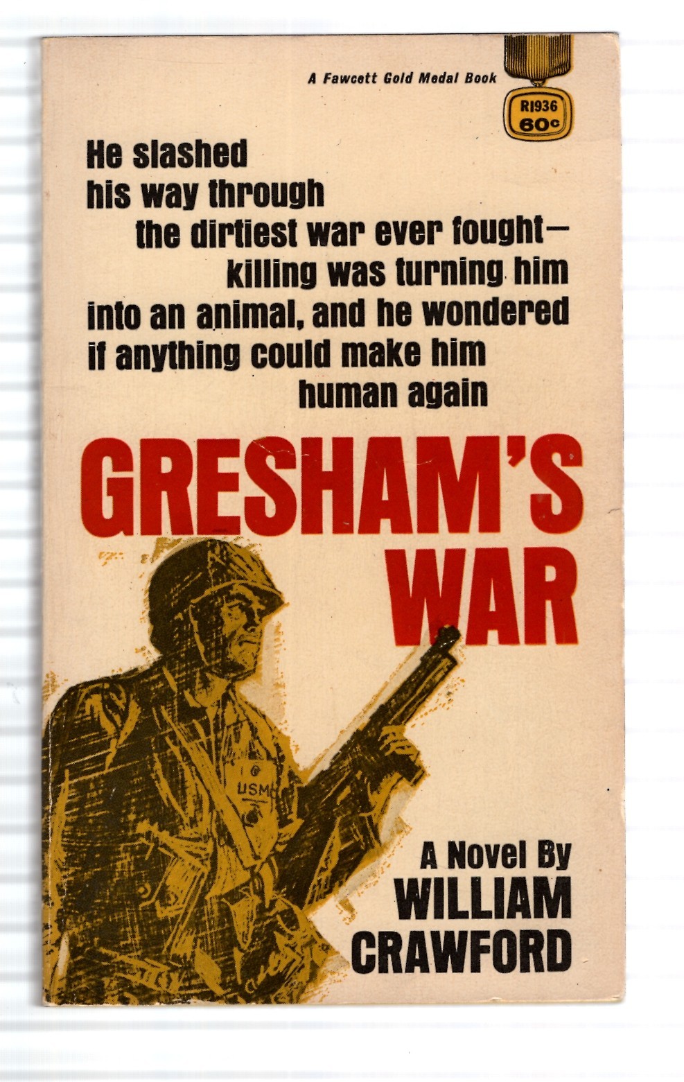 GRESHAM’S WAR – PB – WILLIAM CRAWFORD – 1968 – FIRST FAWCETT PRINT – PB156