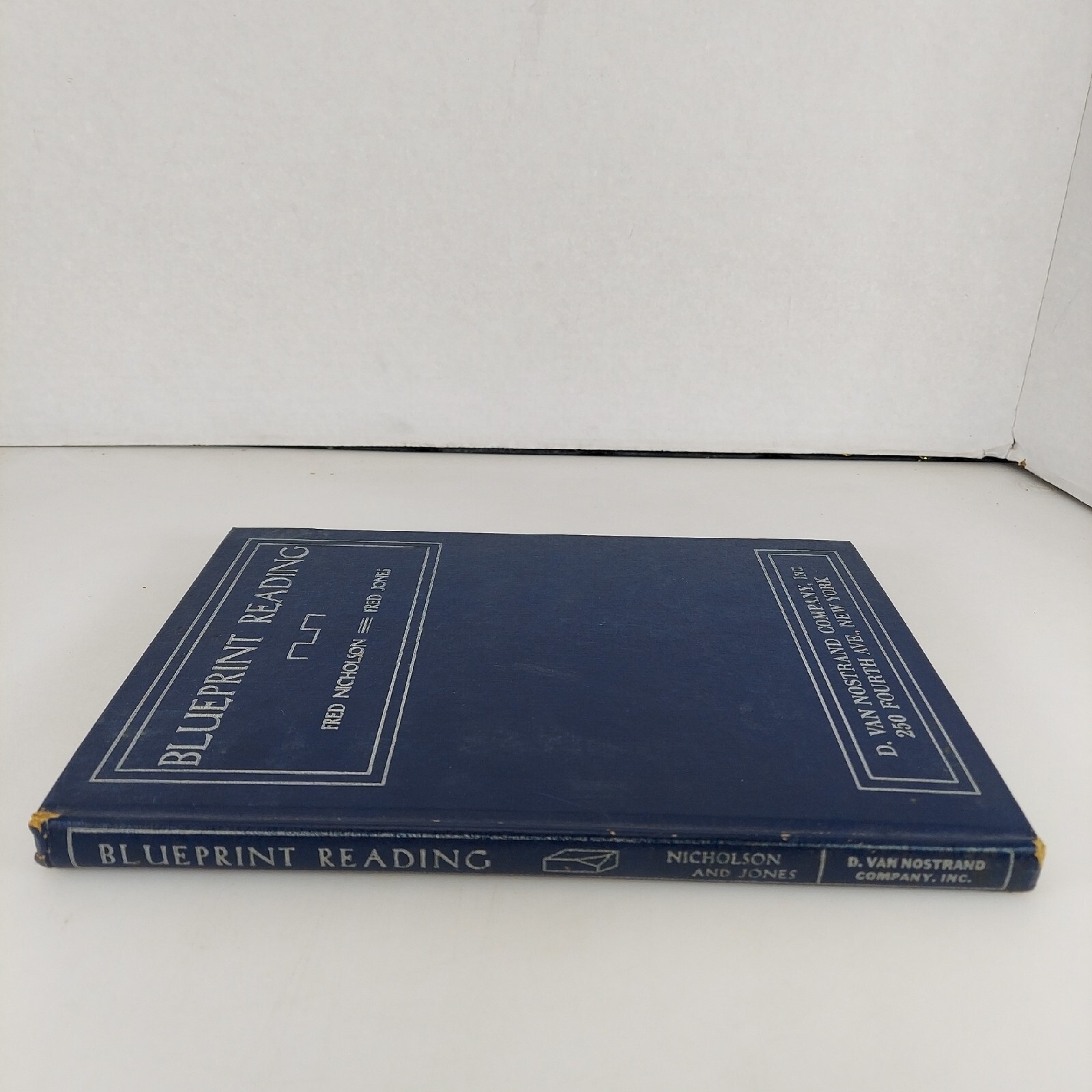 Blueprint Reading Fred Nicholson & Fred Jones 1944 D Van Nostrand Illustrated HC