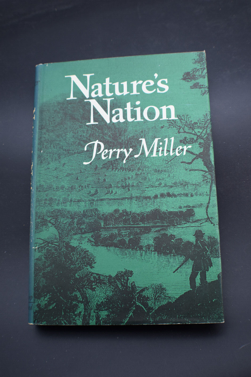 *FIRST* Nature’s Nation, Essays on Puritan Covenant Theology by Perry G Miller H