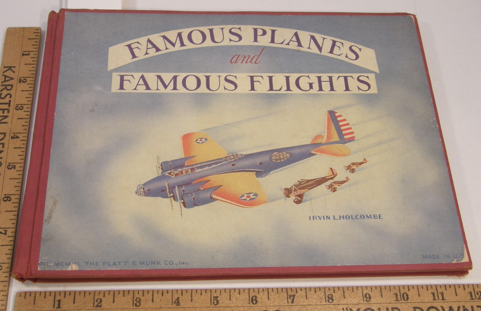 1940 1ST ED FAMOUS PLANES & FAMOUS FLIGHTS JOHN WINSLOW ILLUSTS IRVIN L HOLCOMBE