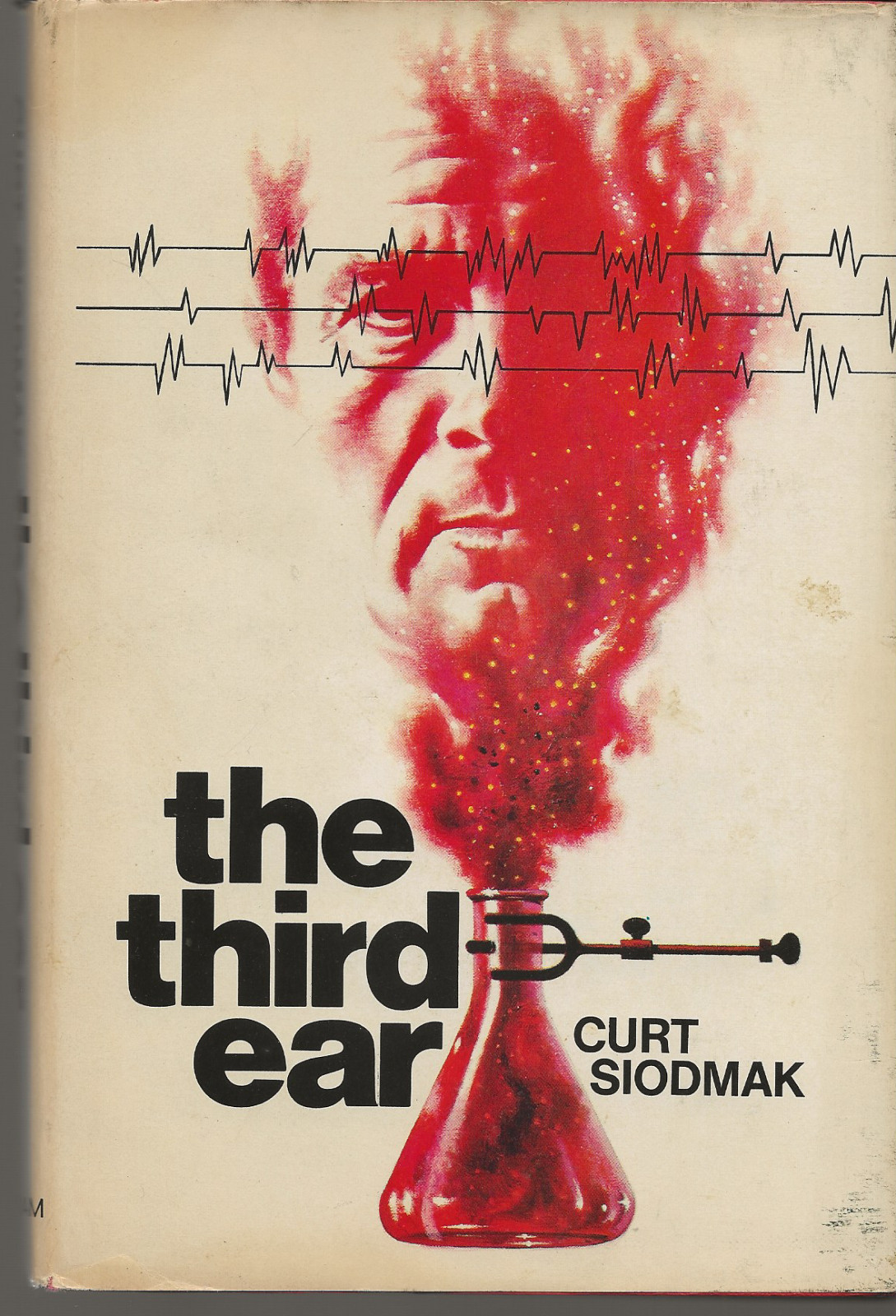 The Third Ear Curt Siodmak 1971 Hardcover Book Club Edition With DJ Good