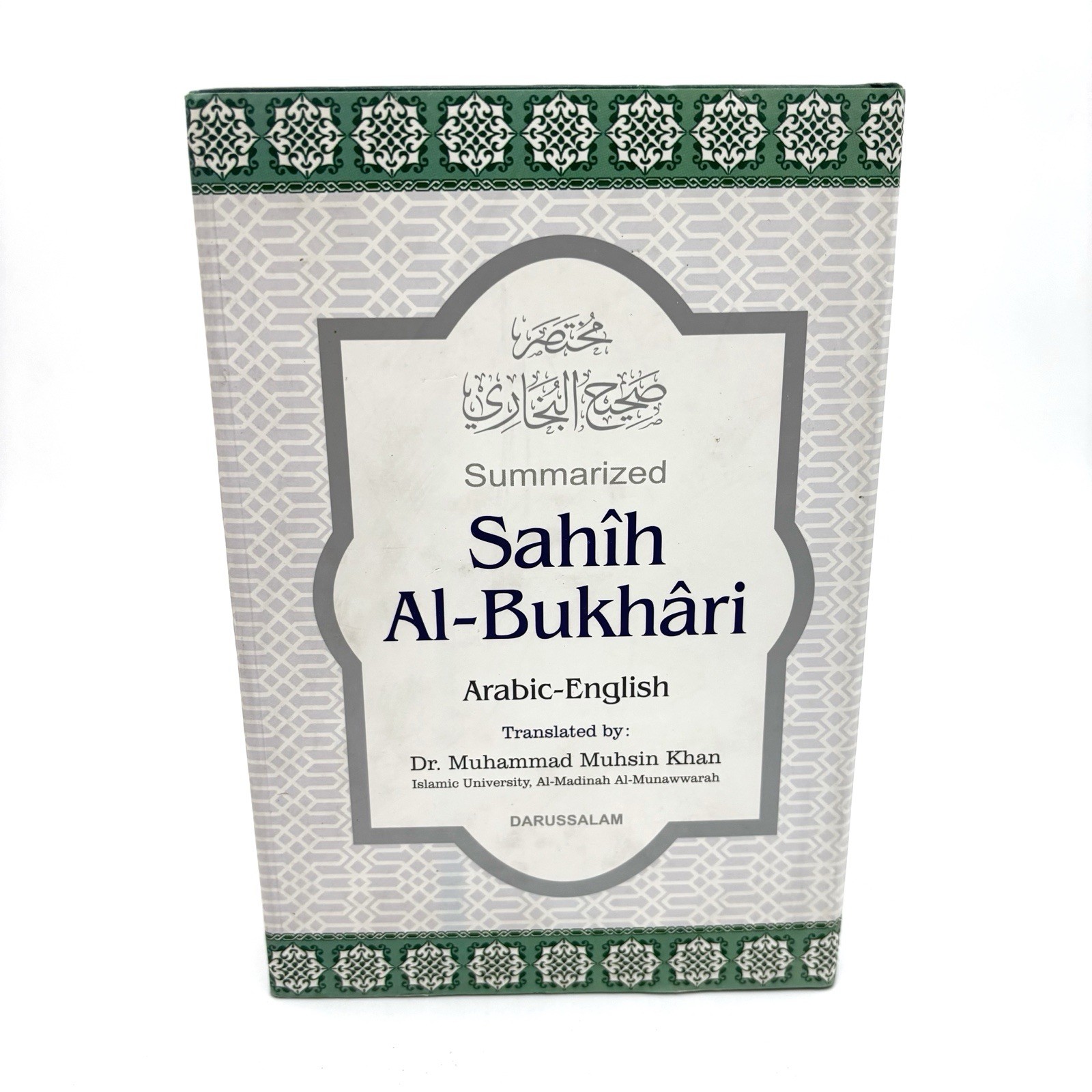 SAHIH AL-BUKHARI ARABIC-ENGLISH SUMMARIZED By Translator) Khan Muhammad Muhsin