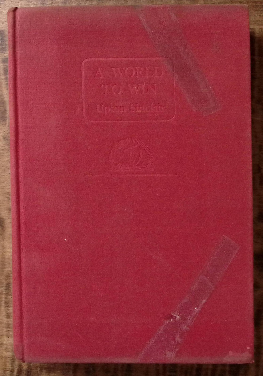 1946 UPTON SINCLAIR A WORLD TO WIN THE VIKING PRESS HARDCOVER B405