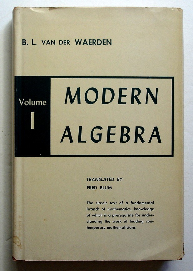 Modern Algebra, Volume I, 1953 Second Edition HC/DJ, B L Van Der Waerden
