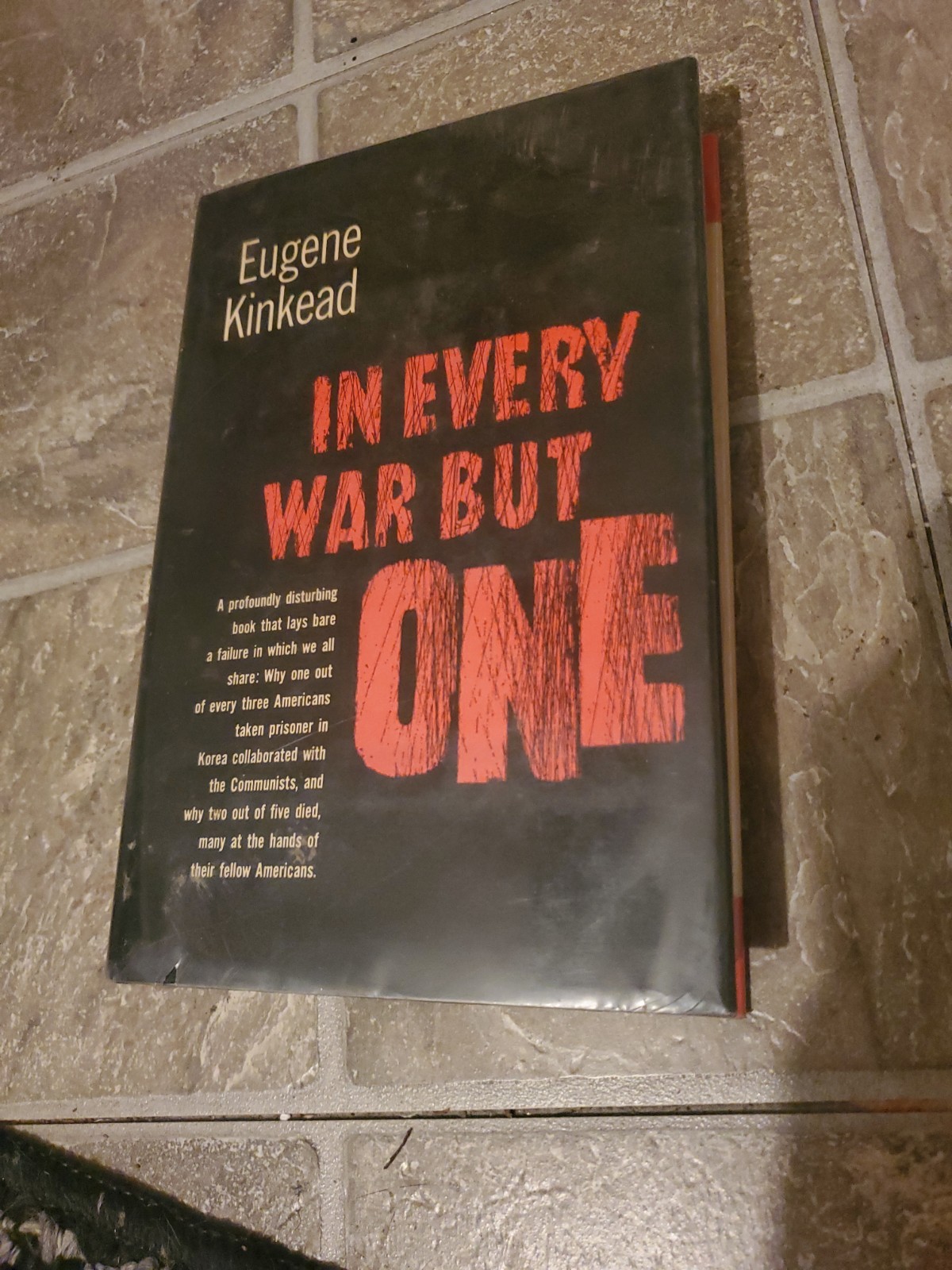 In Every War but One American POW’s in Korea Collaborated w/Communists Book 1959