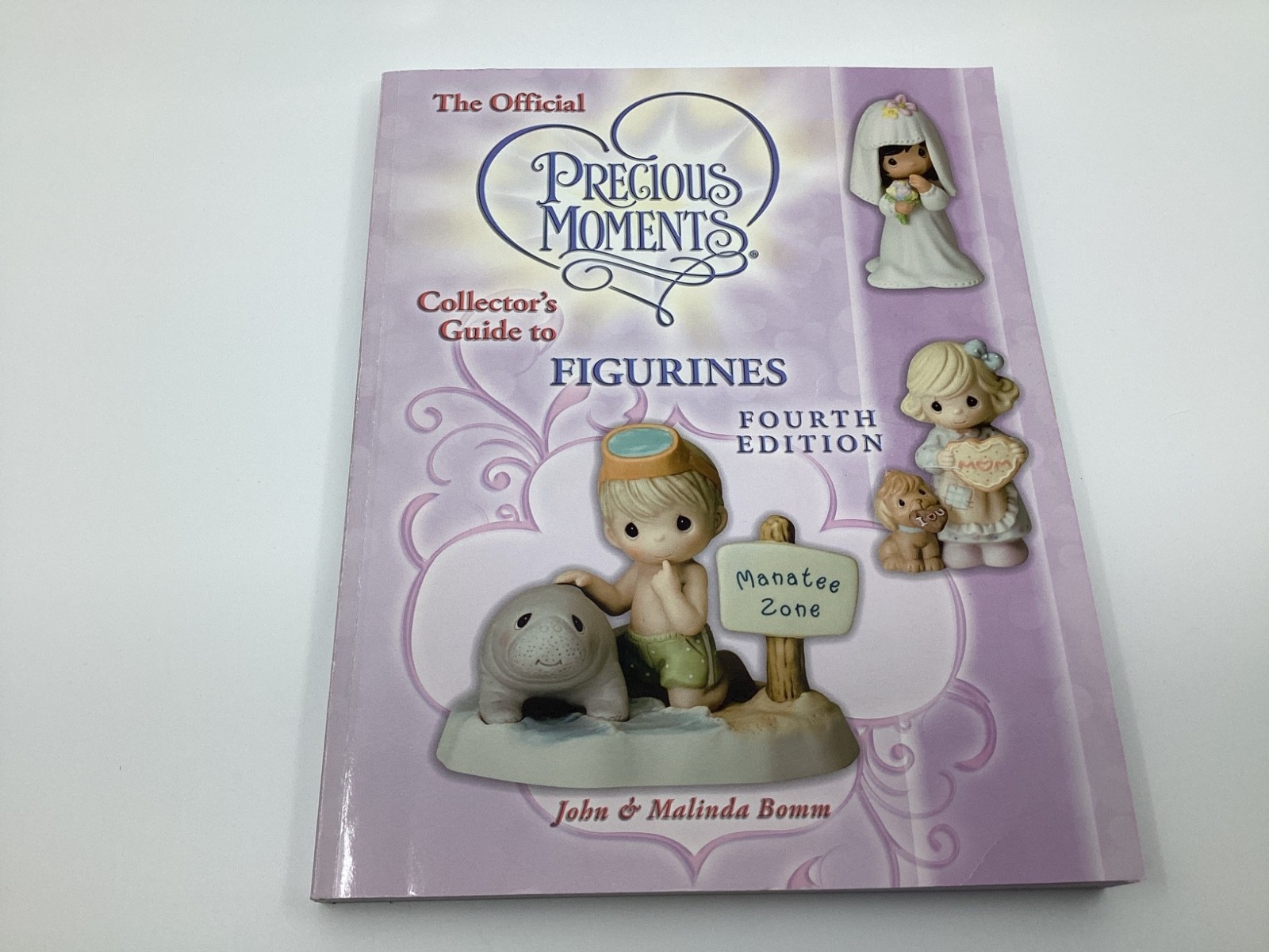 The Official Precious Moments Collector’s Guide to Figurines Fourth Edition USED